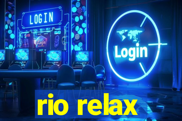 rio relax